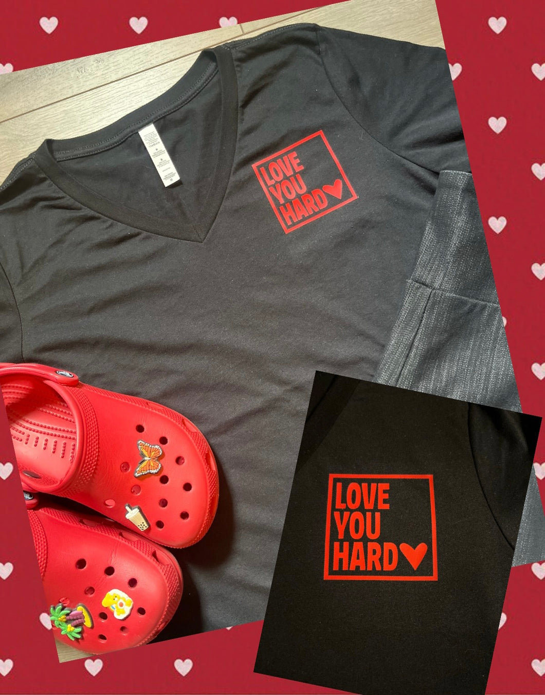 Love You Hard Tee